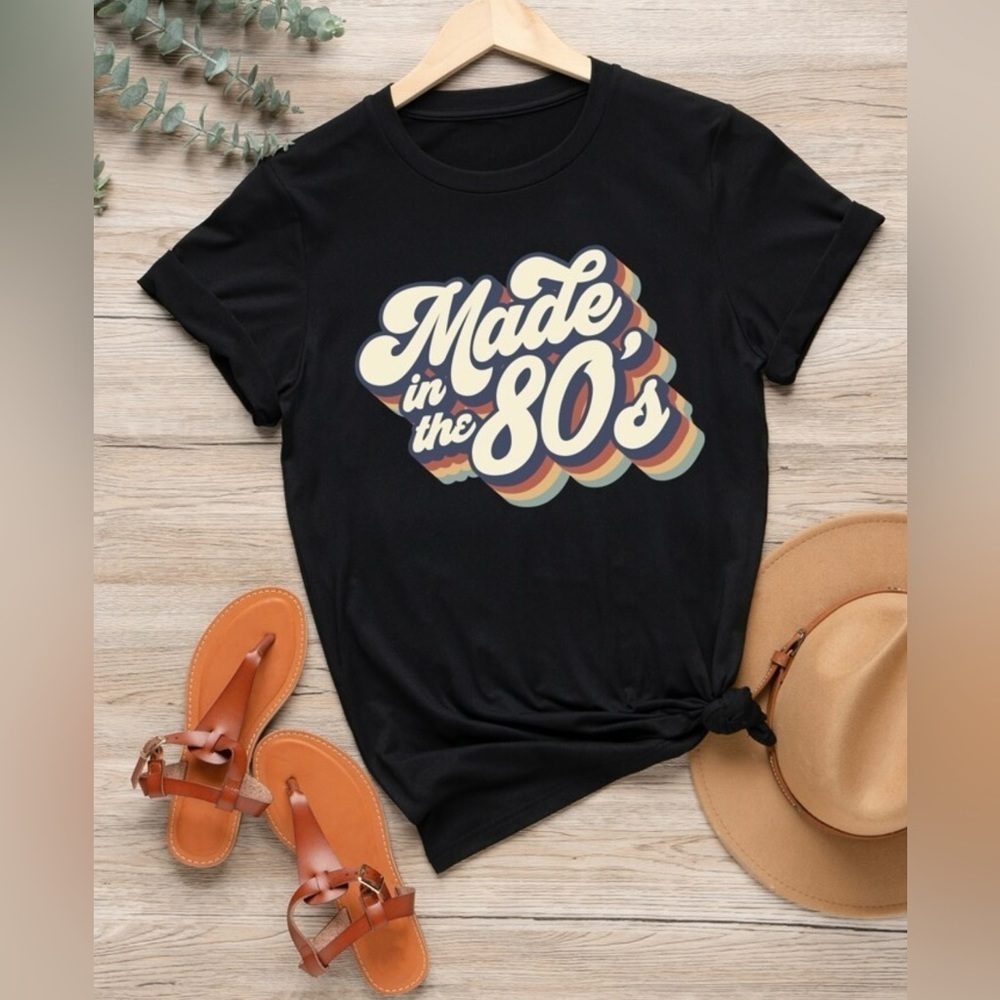New “Made in the 80’s” tshirt. Bought these from a boutique.